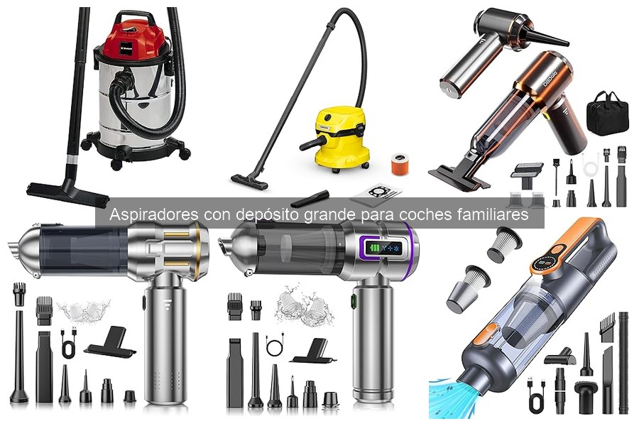 Cómo elegir el mejor aspirador grande para coches familiares