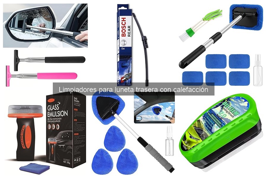 Cómo elegir el mejor limpiador para luneta trasera con calefacción
