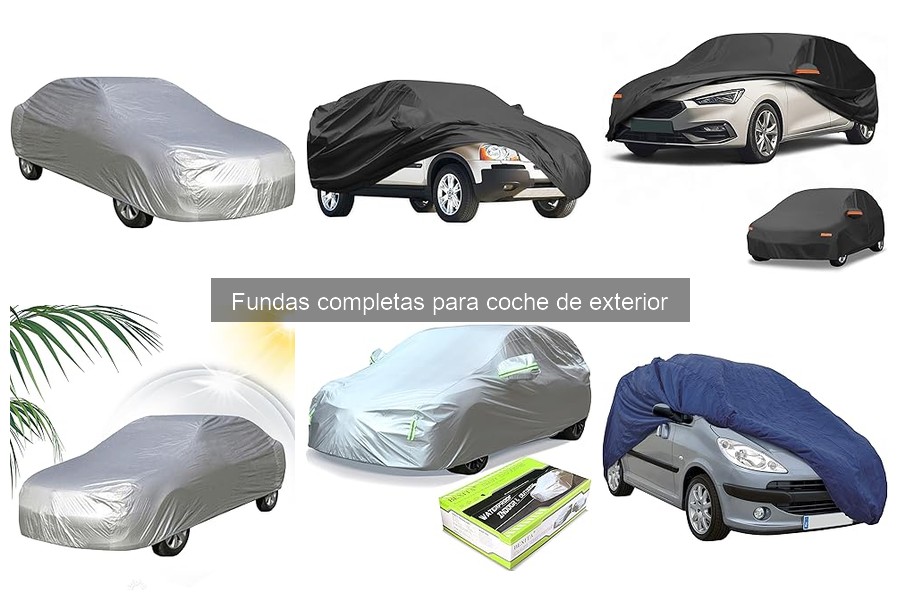 Cómo elegir la funda completa adecuada para tu coche