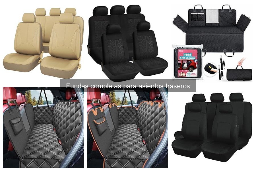 Cómo elegir la mejor funda completa para asientos traseros
