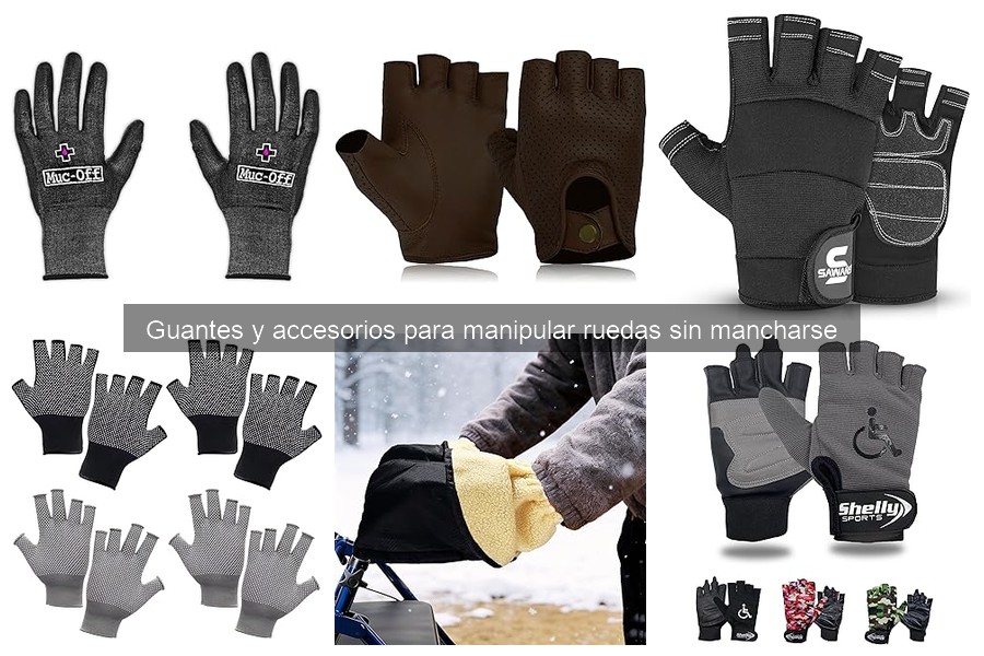Cómo Usar Guantes para Manipular Ruedas sin Mancharte