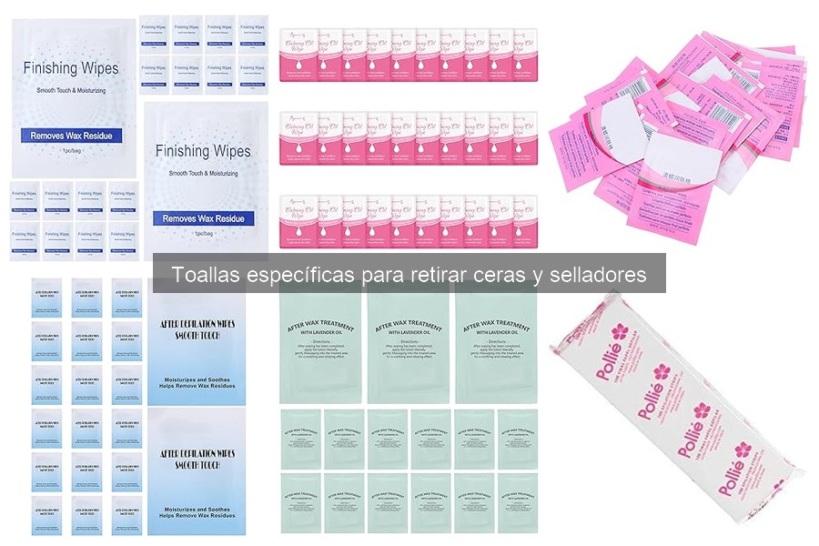 Dónde comprar toallas para retirar ceras y selladores