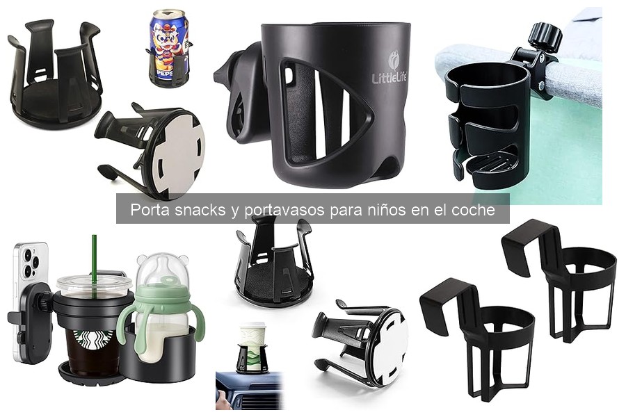 Guía de compra de porta snacks y portavasos para niños en el coche