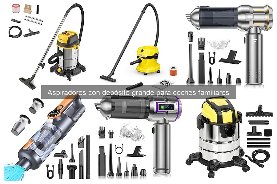Mejores aspiradores con depósito grande para coches familiares 2023