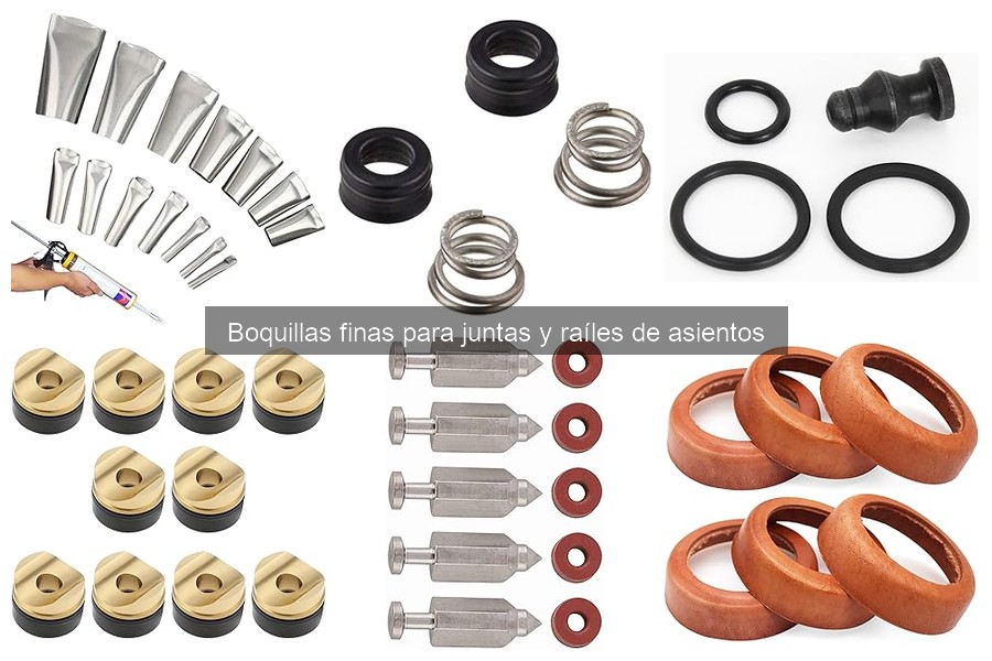 Mejores boquillas finas para juntas y raíles de asientos 2023