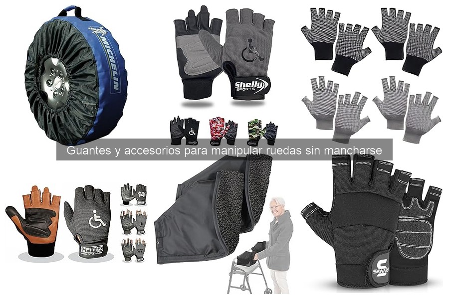 Opiniones sobre Guantes para Manipular Ruedas sin Mancharse