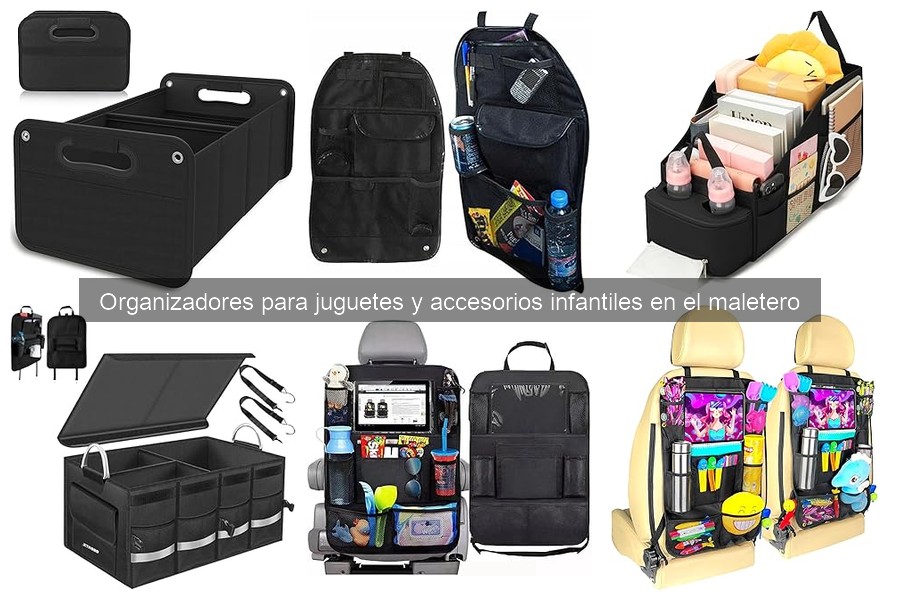 Organizadores para juguetes en el maletero: ¿qué son y cómo ayudan?