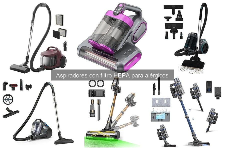 ¿Qué es un aspirador con filtro HEPA? Guía para alérgicos