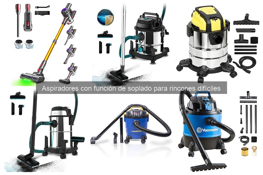 ¿Qué es un aspirador con función de soplado? Guía explicativa