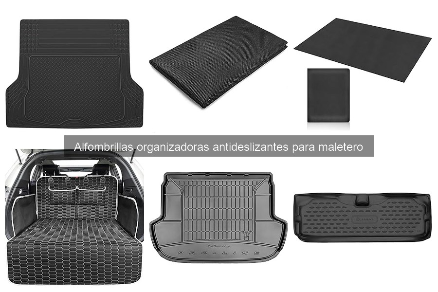 ¿Qué son las alfombrillas organizadoras antideslizantes para maletero?