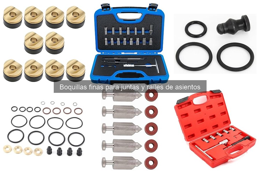 ¿Qué son las boquillas finas para juntas y raíles de asientos?
