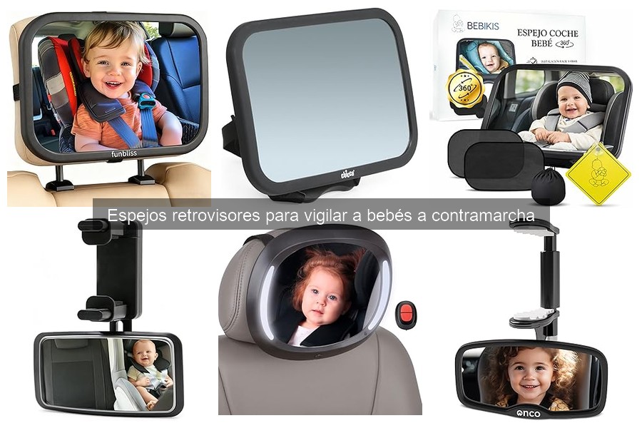 Testimonios sobre espejos retrovisores para bebés a contramarcha