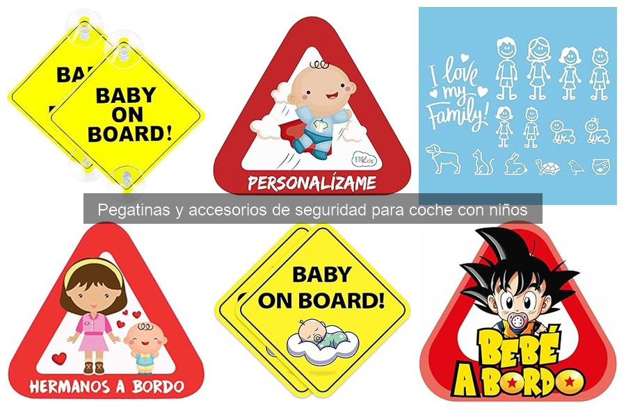 Tipos de pegatinas de seguridad para coches con niños