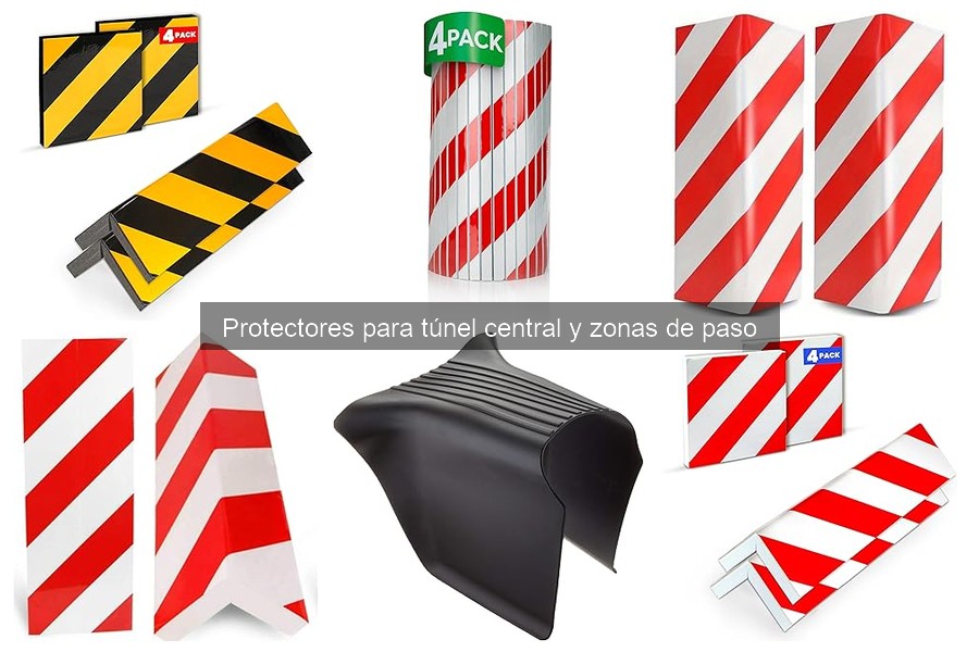 Tipos de protectores para túnel central y zonas de paso
