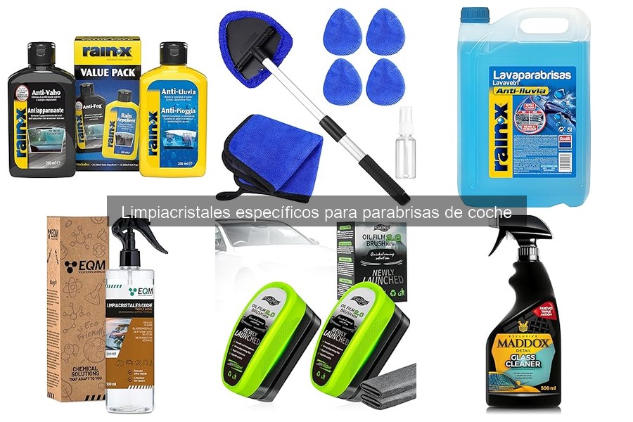 Ventajas de Limpiacristales Específicos para Parabrisas