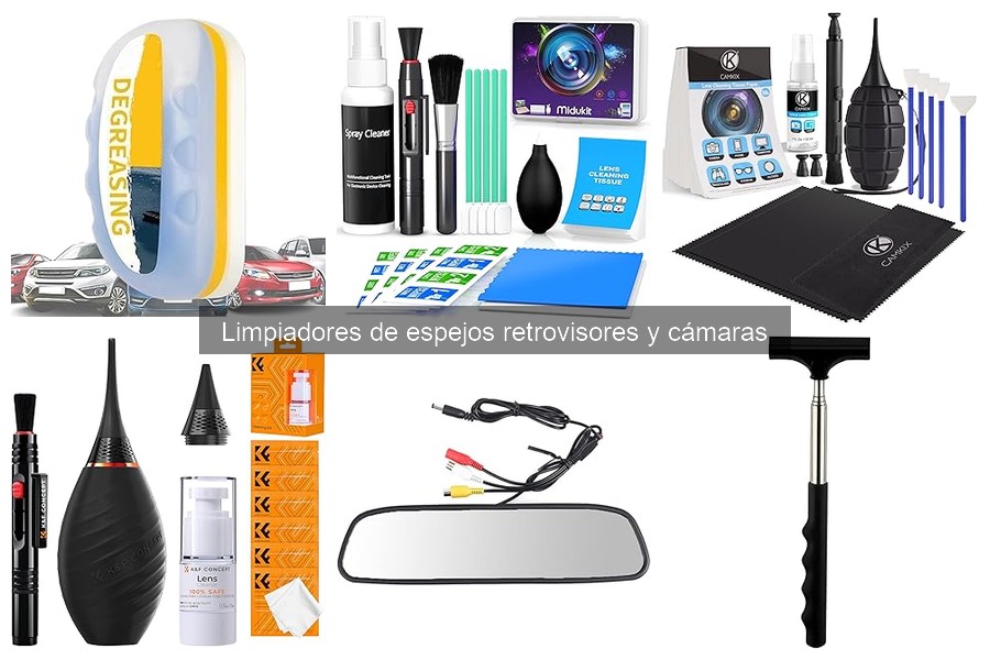 Ventajas de los limpiadores para espejos y cámaras del coche