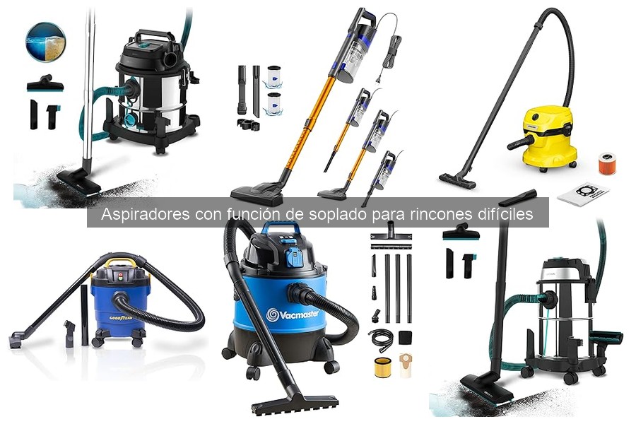 Ventajas y desventajas de aspiradores con soplado para rincones